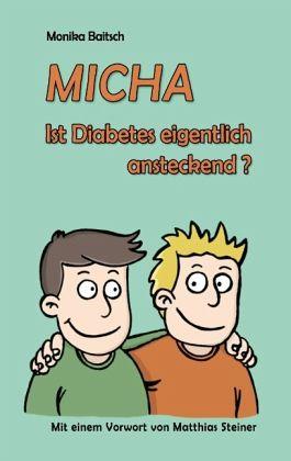 MICHA-Ist-Diabetes-eigentlich-ansteckend--9783732241491_xxl